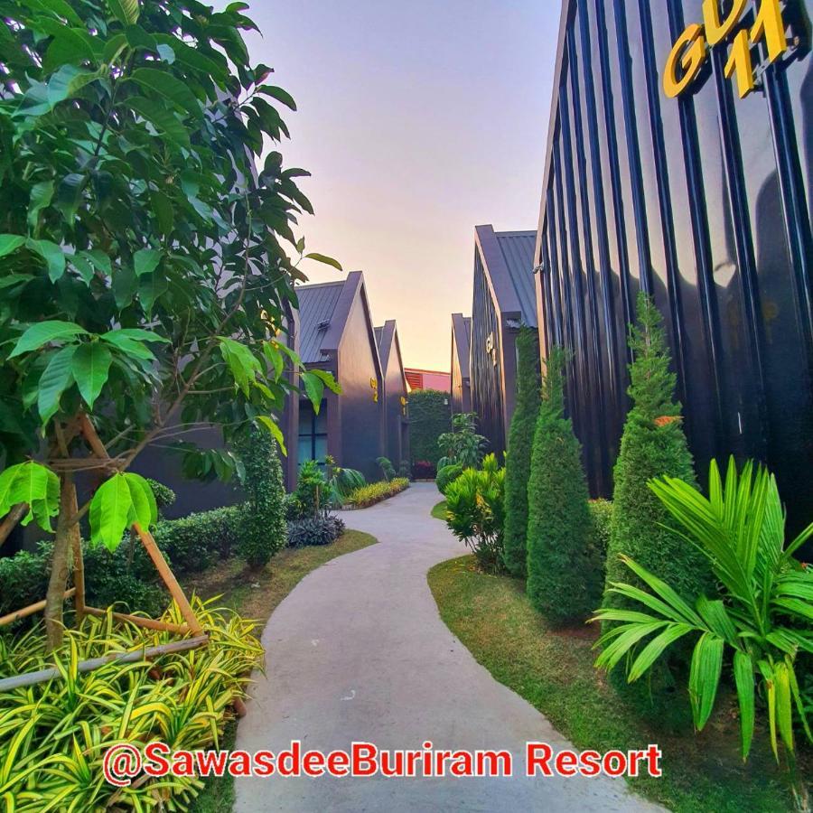 Sawasdee​ Buriram​ Resort *