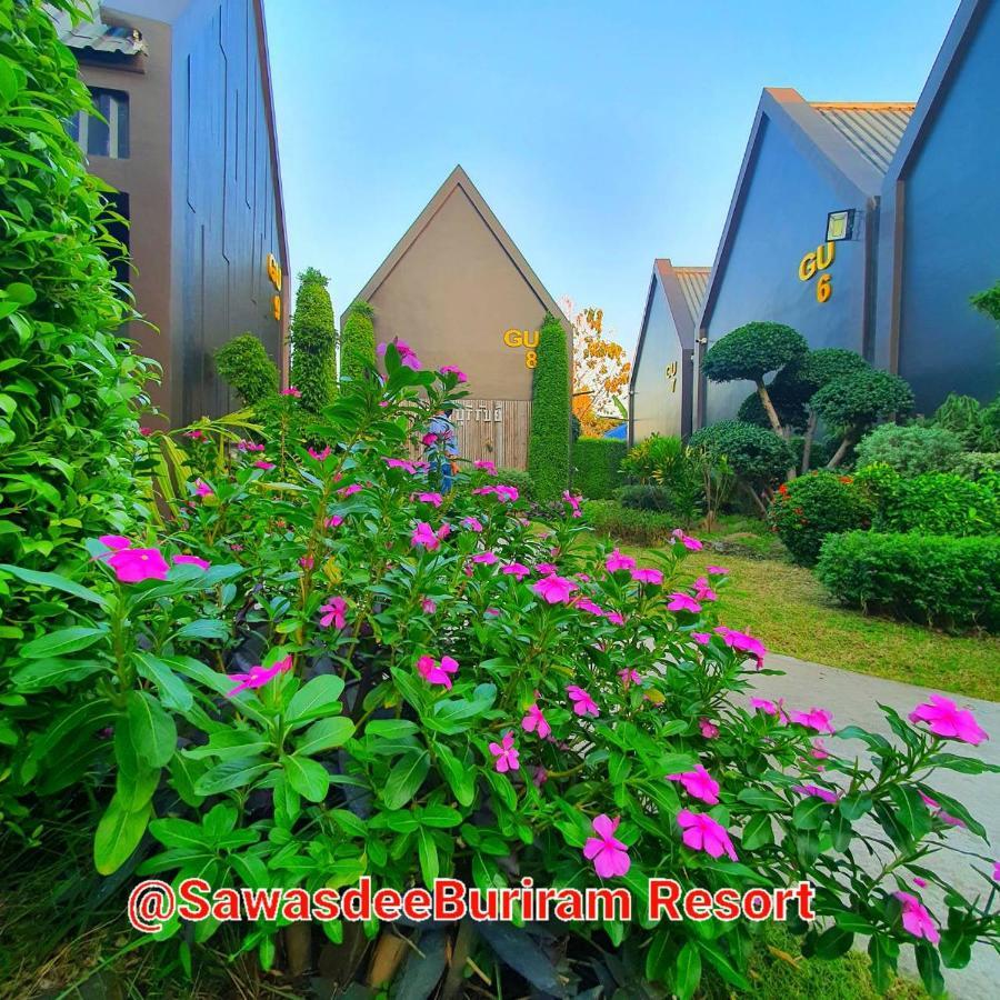 Sawasdee​ Buriram​ Resort *