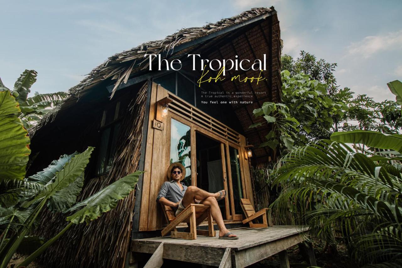 The Tropical * Koh Mook