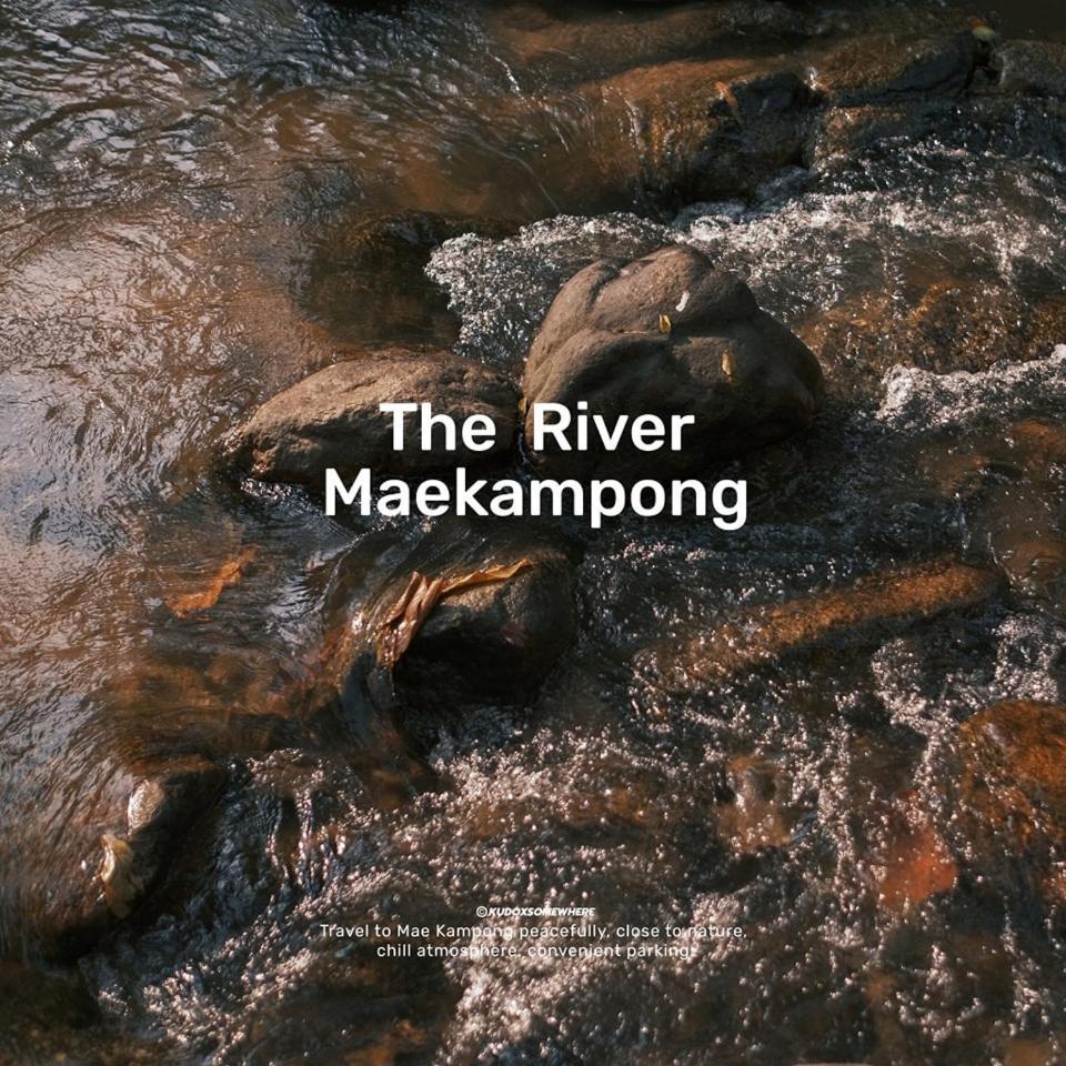 เดอะริเวอร์ แม่กำปอง The River Maekampong Chiang Mai Resort Ban Pok Nai