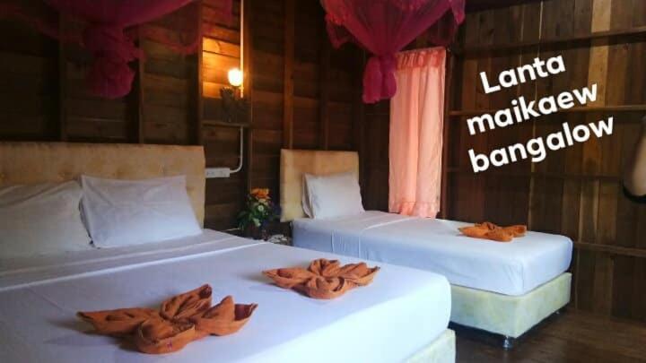 Lanta Maikeaw Lodge