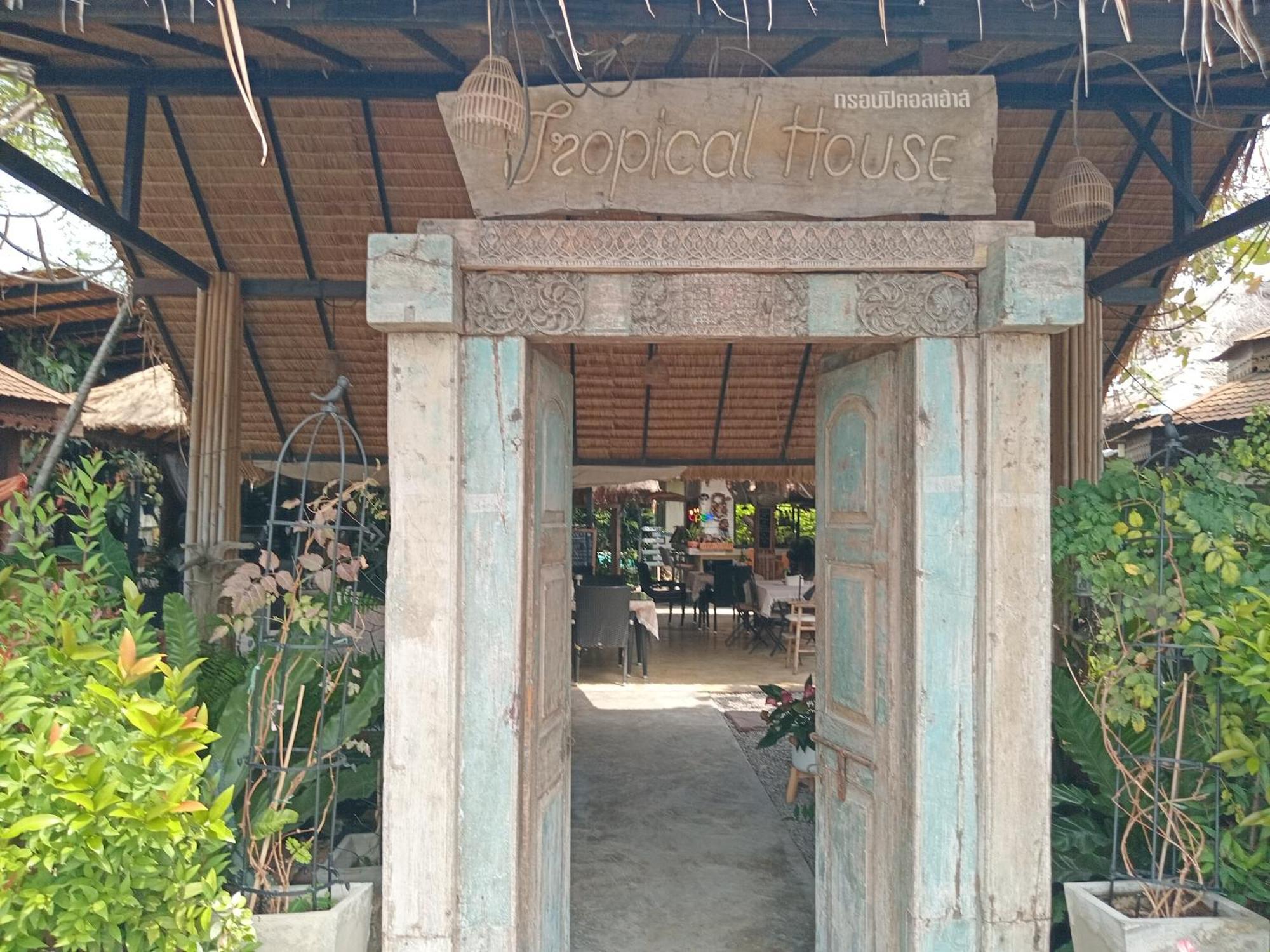 Tropical House​ * Hua Hin