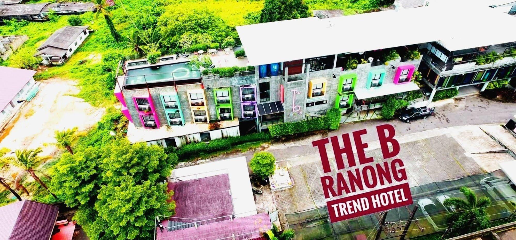 The B Trend Ranong